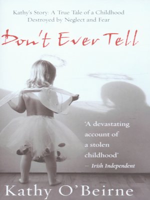 cover image of Don't ever tell